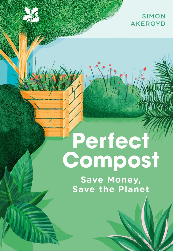 National Trust Books: Perfect Compost: A Practical Guide eBook